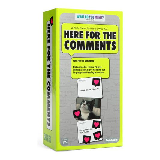 What Do You Meme? Here For The Comments