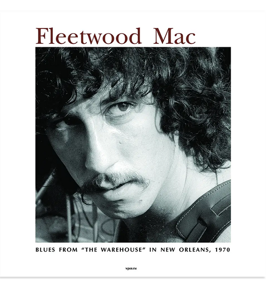 Fleetwood Mac – Blues from The Warehouse in New Orleans, 1970 (12-Inch Album), alternate view