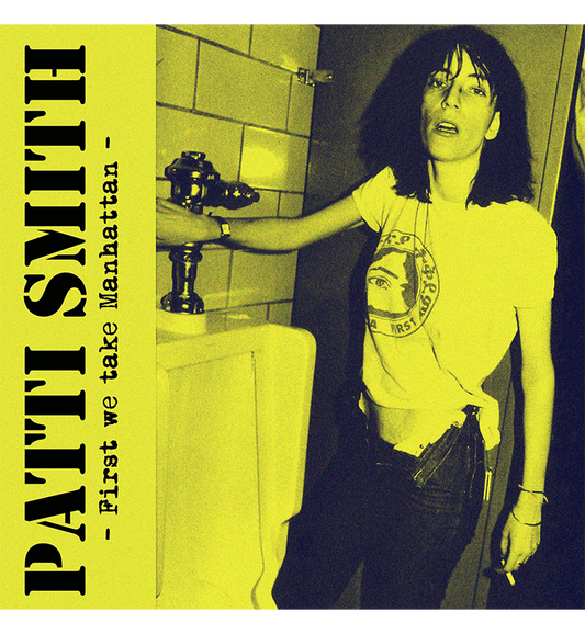 Patti Smith – First We Take Manhattan: Live in New York, 1979 (Limited Edition 12-Inch Album on Translucent Y, alternate view
