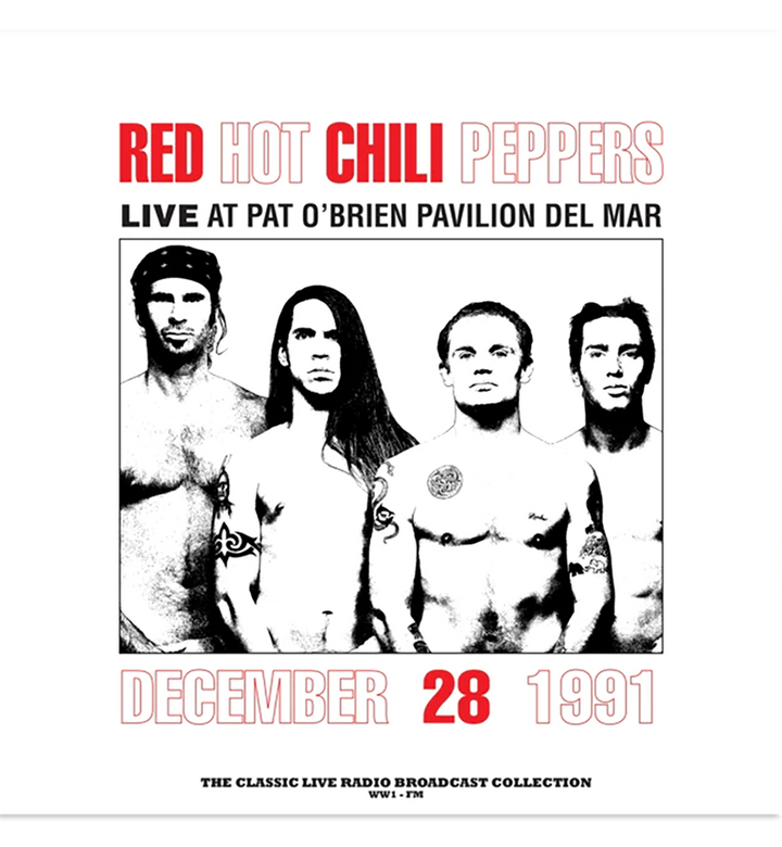 Red Hot Chili Peppers – Live at Pat O’Brien Pavilion, Del Mar, 1991 (Limited Edition 12-Inch Album on 180g Red Marble Vinyl)