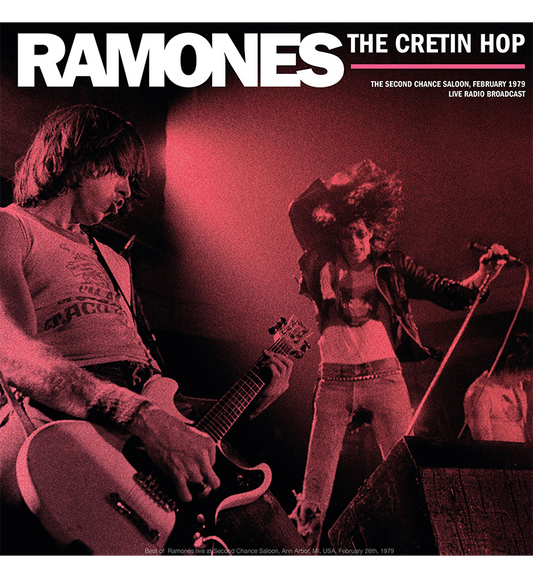 Ramones – The Cretin Hop: Live in Ann Arbor, MI, 1979 (12-Inch Album on 180g Vinyl), alternate view