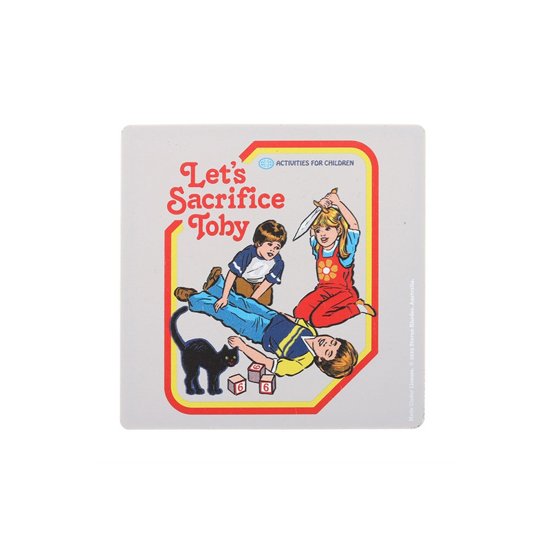 Let's Sacrifice Toby Coaster by Steven Rhodes