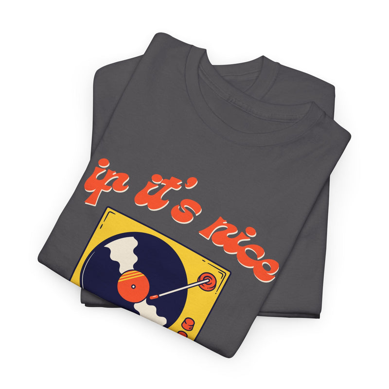 'If It’s Nice, Play It Twice' Vinyl T-Shirt, size reference