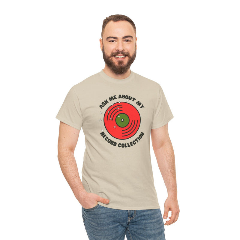 'Ask Me About My Record Collection' Men's T-Shirt, side angle