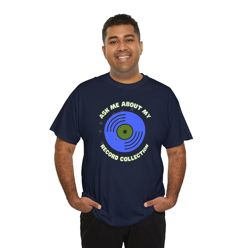 'Ask Me About My Record Collection' Men's T-Shirt, rear view