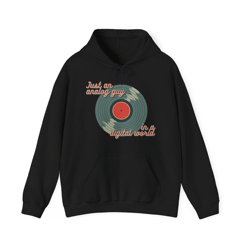 'Just an Analog Guy in a Digital World' Hooded Sweatshirt, side angle