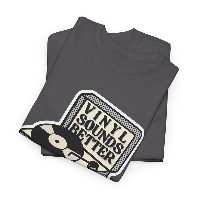 'Vinyl Sounds Better' T-Shirt, side angle