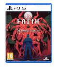 FAITH: The Unholy Trinity - PlayStation 5