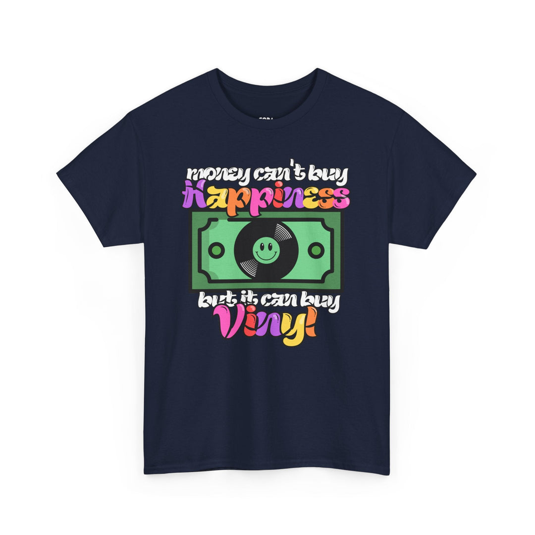 'Money can't buy happiness' Men's Vinyl T-Shirt