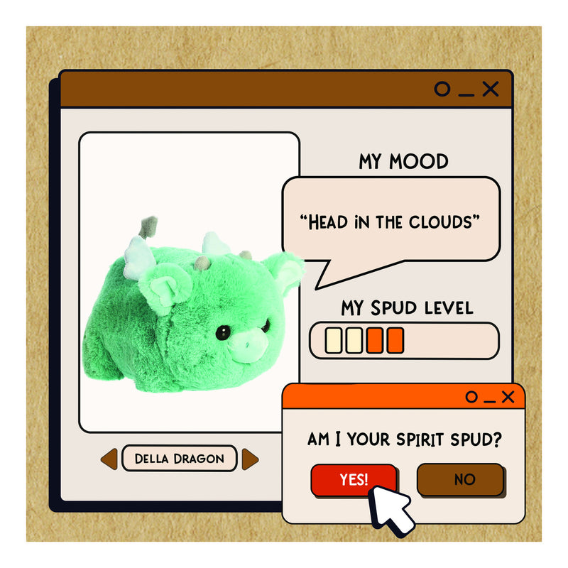 Spudsters Della Dragon 10"