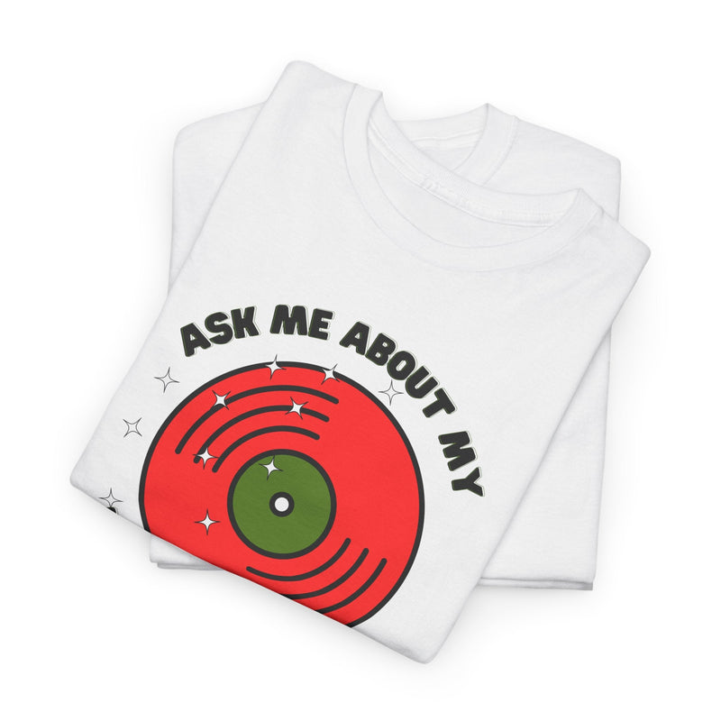 'Ask Me About My Record Collection' Men's T-Shirt, side angle