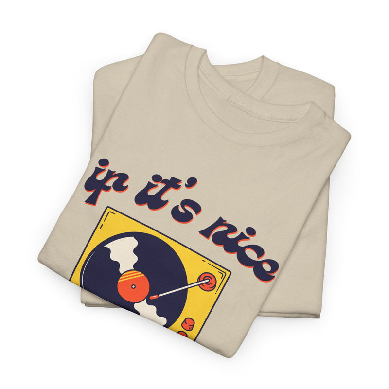 'If It’s Nice, Play It Twice' Vinyl T-Shirt, side angle
