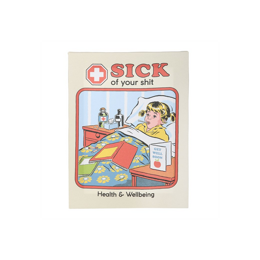 19x25cm Sick Of Your Shit Canvas Plaque by Steven Rhodes, alternate view