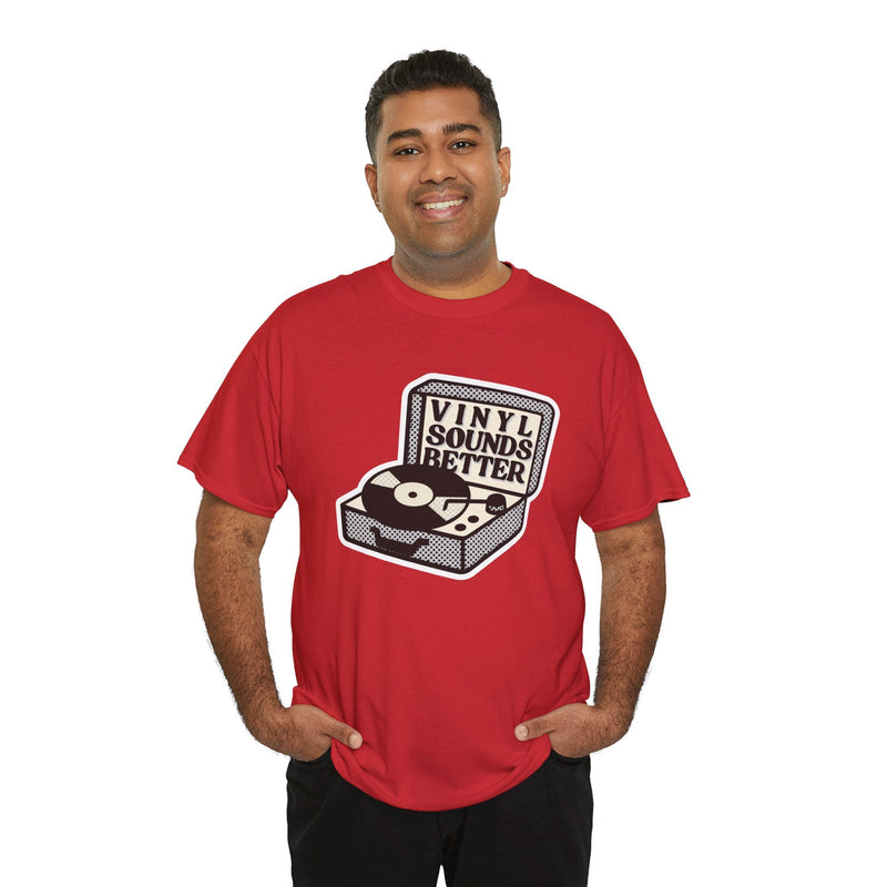 'Vinyl Sounds Better' T-Shirt, size reference