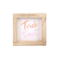 Pink Trick or Treat Wooden Frame Sign