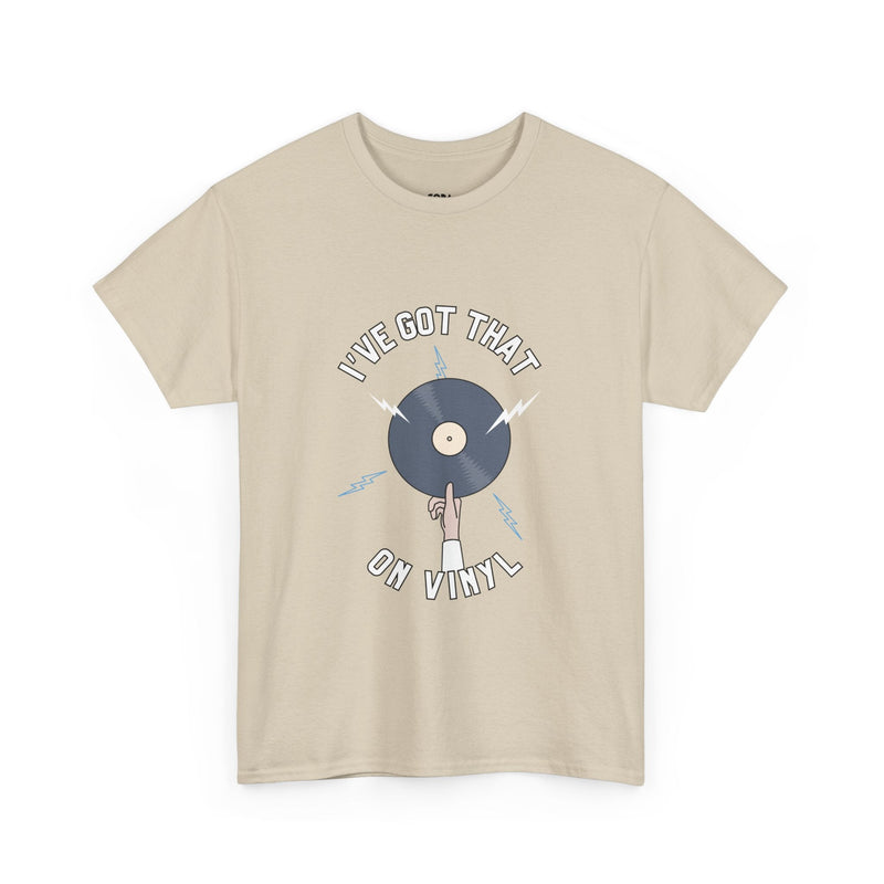 'I've Got That On Vinyl' T-Shirt, size reference