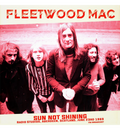 Fleetwood Mac – Sun Not Shining: Radio Studios, Aberdeen, 1969 (Limited Edition 12-Inch Album), alternate view