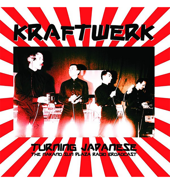Kraftwerk – Turning Japanese: Live at the Nakano Sun Plaza, Tokyo, 1981 (Limited Edition 12-Inch Album)