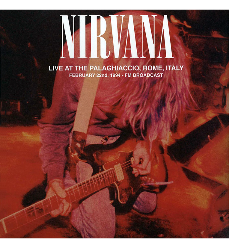 Nirvana – Live at the Palaghiaccio, Rome, 1994 (Limited Edition Double-LP on Transparent Teal Vinyl), alternate view