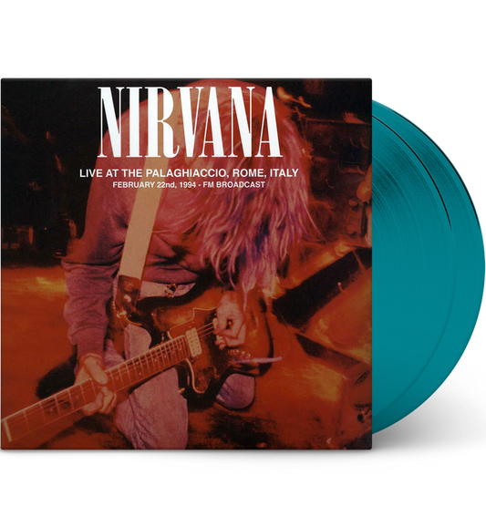Nirvana – Live at the Palaghiaccio, Rome, 1994 (Limited Edition Double-LP on Transparent Teal Vinyl) collectible from Coda...