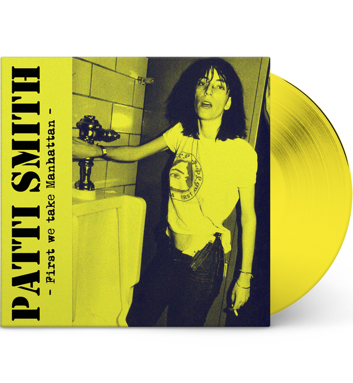Patti Smith – First We Take Manhattan: Live in New York, 1979 (Limited Edition 12-Inch Album on Translucent Yellow Vinyl)