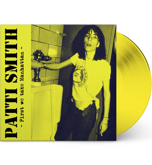 Patti Smith – First We Take Manhattan: Live in New York, 1979 (Limited Edition 12-Inch Album on Translucent Yellow Vinyl)...