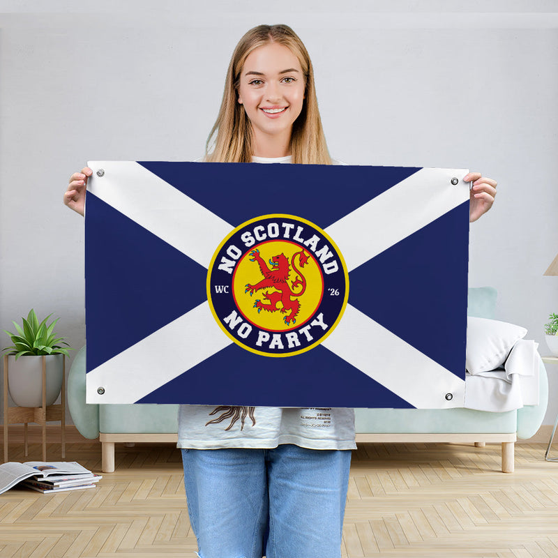 No Scotland No Party - WC26 - Banner - 4 Sizes!, rear view