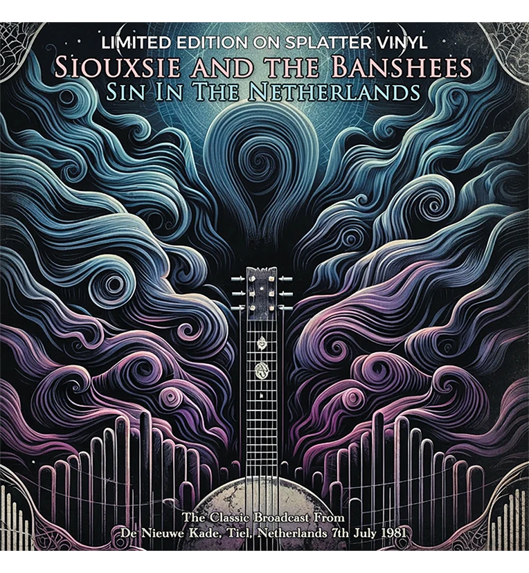 Siouxsie and the Banshees – Sin in the Netherlands: Live in Tiel, 1981 (Limited Edition 12-Inch Album on Spla, alternate view