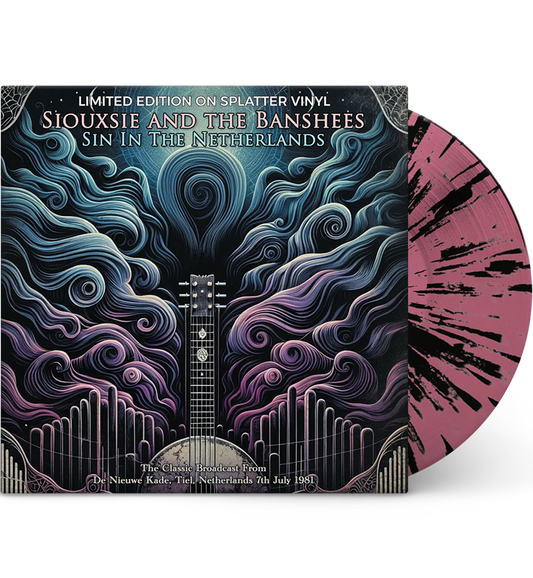 Siouxsie and the Banshees – Sin in the Netherlands: Live in Tiel, 1981 (Limited Edition 12-Inch Album on Splatter Vinyl) c...