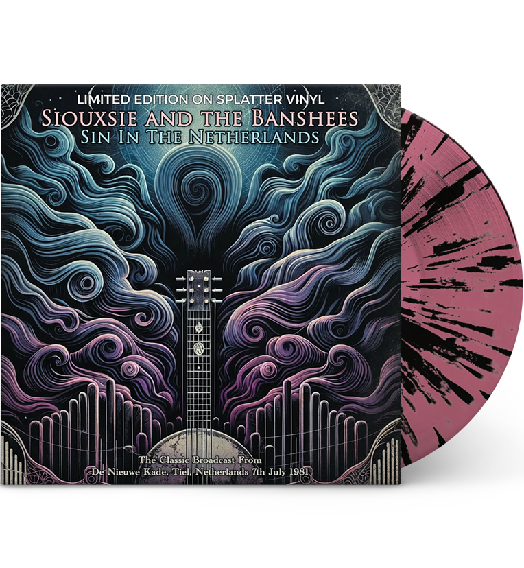 Siouxsie and the Banshees – Sin in the Netherlands: Live in Tiel, 1981 (Limited Edition 12-Inch Album on Splatter Vinyl) c...