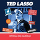 Ted Lasso Square 2026 Calendar