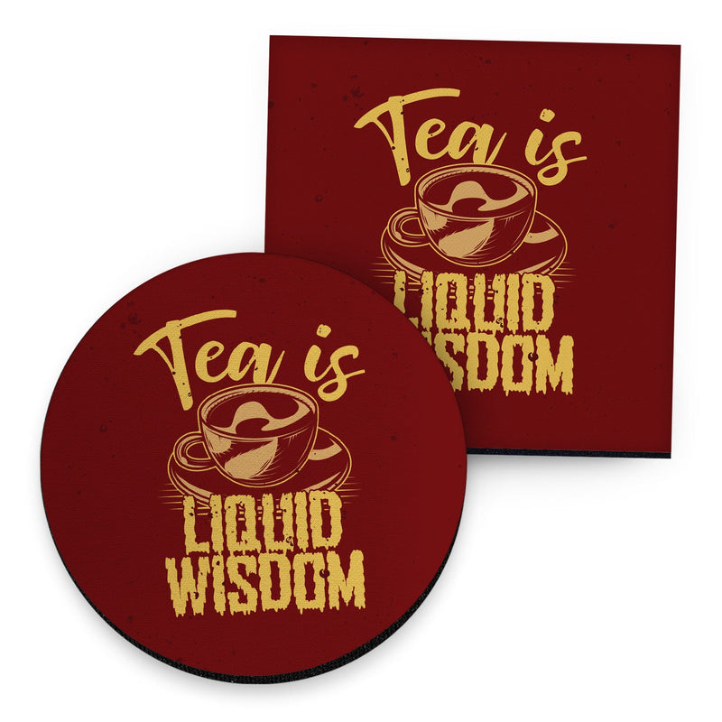Tea Is Liquid Wisdom - Drinks Coaster - Round or Square collectible from https://britishmade.gifts/