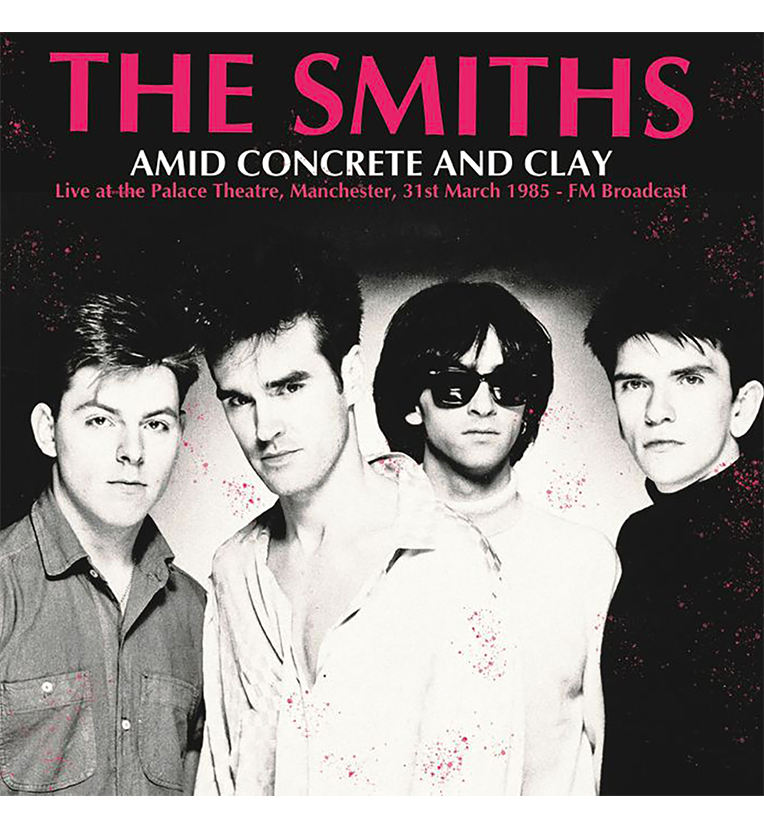 The Smiths – Amid Concrete and Clay: Live in Manchester, 1985 (12-Inch Album), alternate view