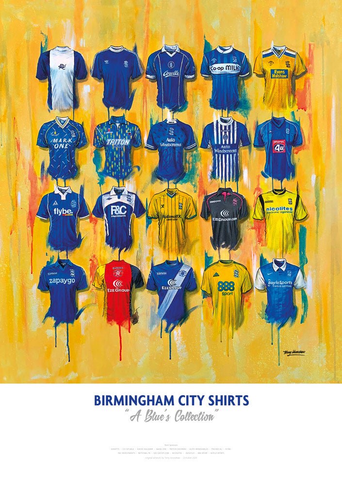 Birmingham City FC Shirts - A2 Signed Limited Edition Prints collectible from Terry Kneeshaw Art