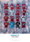 Burnley FC Shirts - A2 Signed Limited Edition Prints collectible from Terry Kneeshaw Art