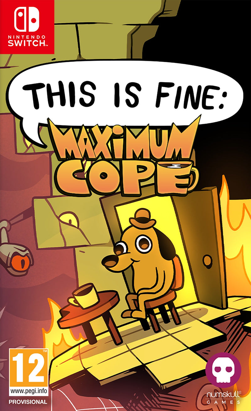 This is Fine: Maximum Cope - Nintendo Switch