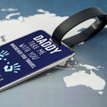 Personalised Daddy Take Me With You Luggage Tag