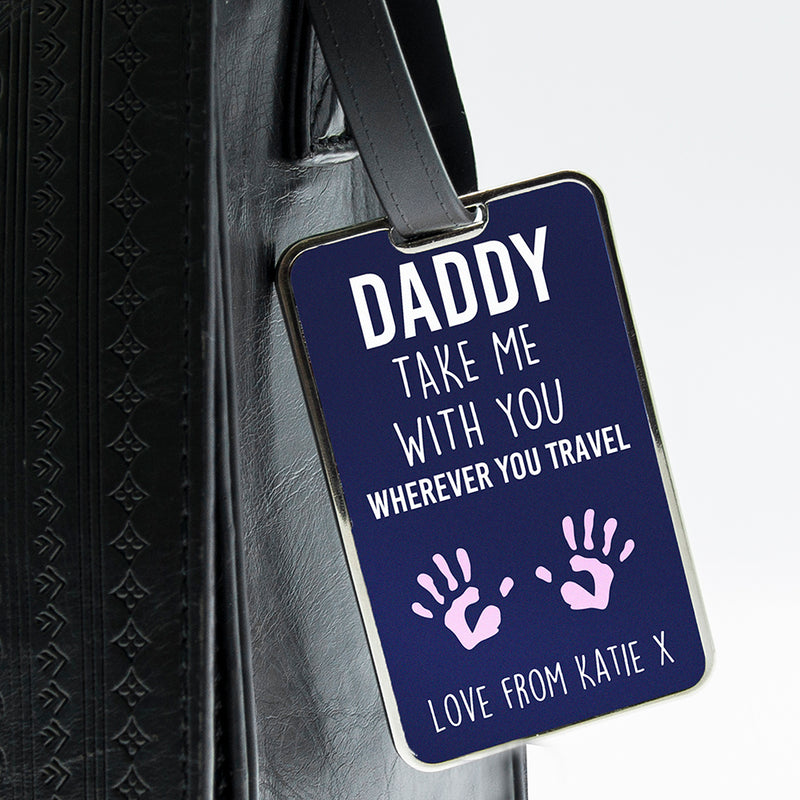 Personalised Daddy Take Me With You Luggage Tag