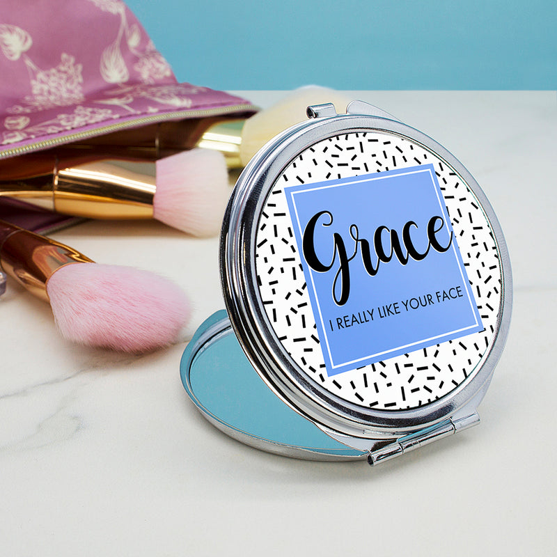 Personalised I Really Like Your Face Round Compact Mirror