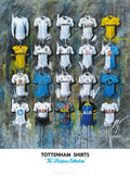 Spurs FC 2022 Shirts - A2 Signed Limited Edition Prints collectible from Terry Kneeshaw Art