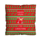 Merry Drunk, I'm Christmas - Cushion - Two Sizes
